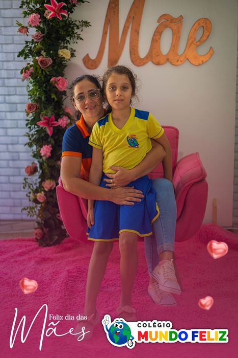    Colégio Mundo Feliz - DIAS DAS MÃES  - 0